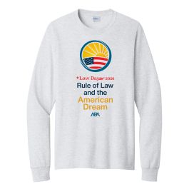 Law Day American Dream | Grey Long Sleeve