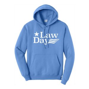 Law Day | Carolina Blue Hoodie