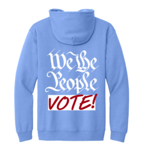 VOTE! | Carolina Blue | Full-Zip Hooded Sweatshirt