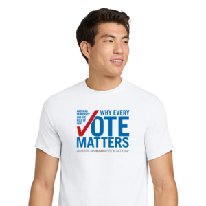 Young man with dark hair wearing a white T-shirt with "Why Every Vote Matters" American Bar Association logo